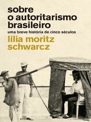 cover image of Sobre o autoritarismo brasileiro